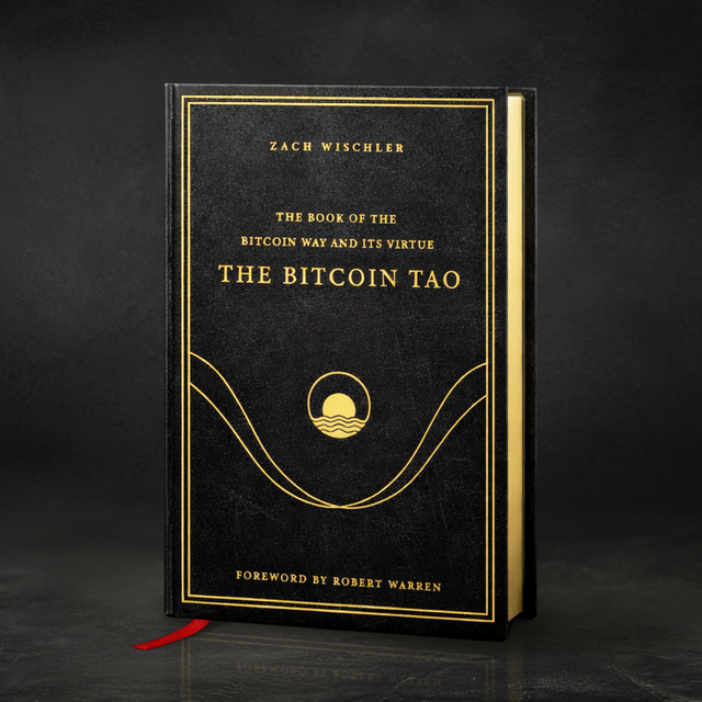 The Bitcoin Tao — Library Edition №1 of 210 - Bitcoin Magazine