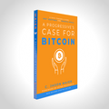 A Progressive's Case For Bitcoin Updated Edition - Bitcoin Magazine