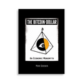 The Bitcoin-Dollar - Bitcoin Magazine