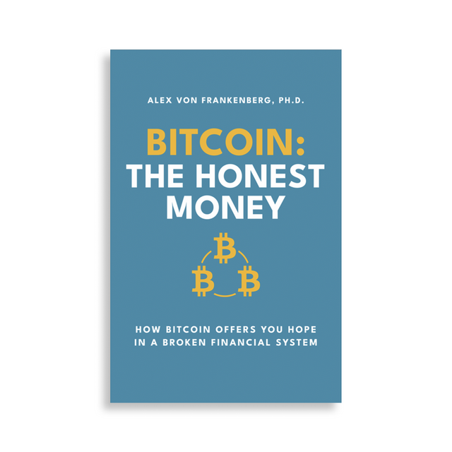 Bitcoin: The Honest Money