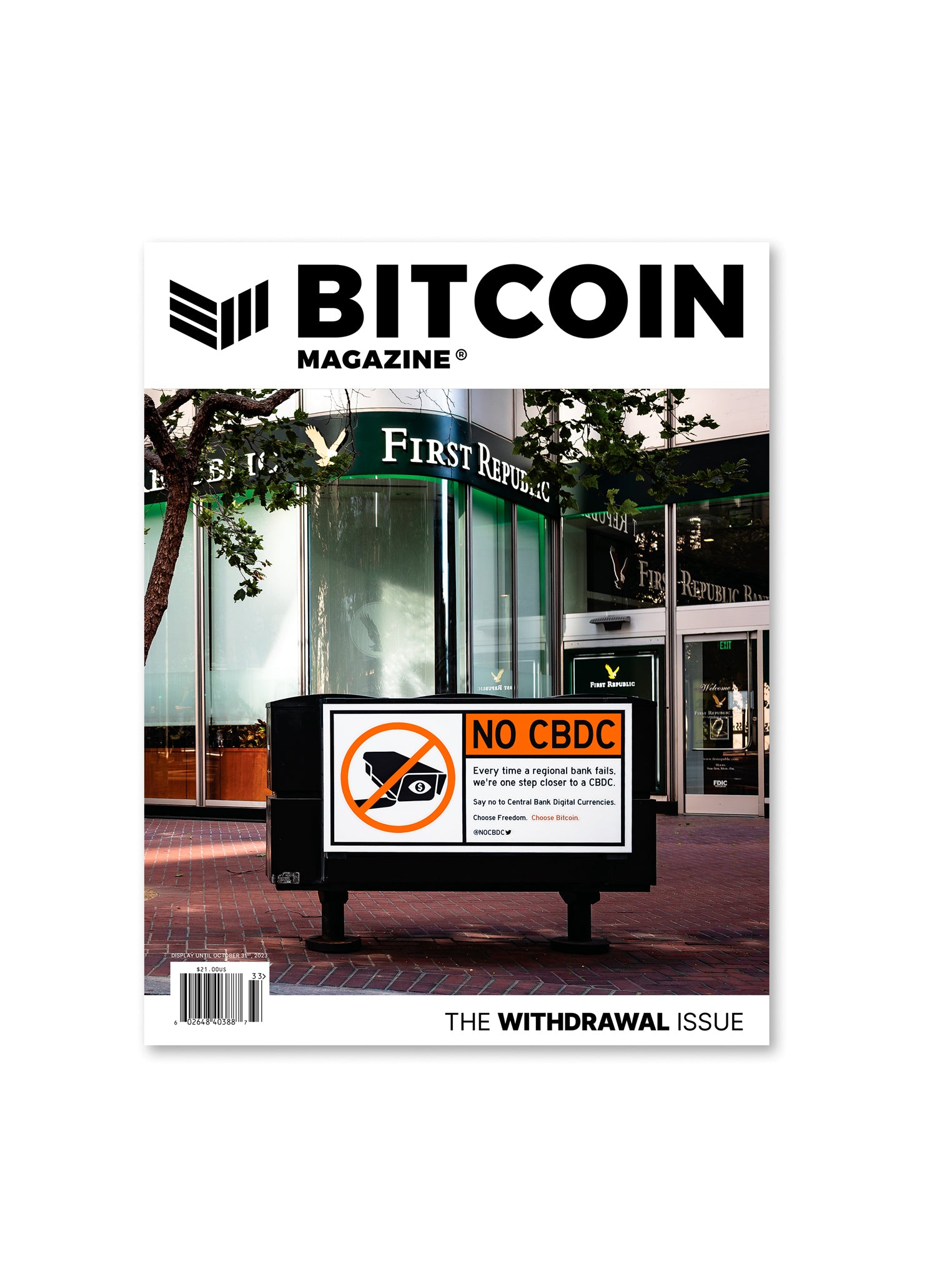 Bitcoin Magazine Issue 30 - Bitcoin Magazine