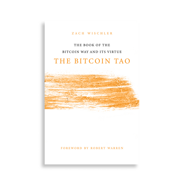 The Bitcoin Tao - Bitcoin Magazine