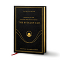 The Bitcoin Tao - Bitcoin Magazine