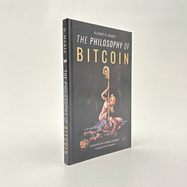 The Philosophy of Bitcoin - Bitcoin Magazine