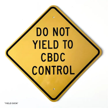 @NoCBDC "WARNING SIGNS" by cryptograffiti - Bitcoin Magazine