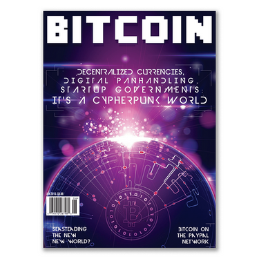 Bitcoin Magazine Issue 11 - BM